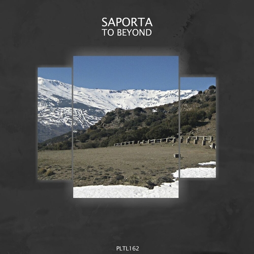 Saporta - To Beyond [PLTL162]